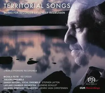 Michala Petri - Sunleif Rasmussen: Territorial Songs, Works for Recorder (2021)