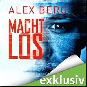 Alex Berg - Machtlos