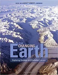 The Changing Earth: Exploring Geology and Evolution Ed 5