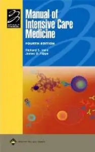 Manual of Intensive Care Medicine: With Annotated Key References (Spiral Manual Series) by Richard S. Irwin