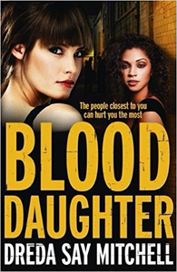 Blood Daughter - Dreda Say Mitchell