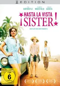 Hasta la vista, Sister! / Day of the Flowers (2013)