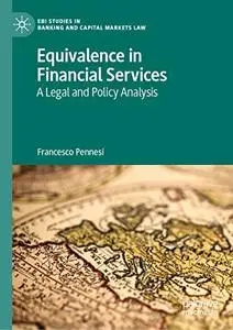 Equivalence in Financial Services: A Legal and Policy Analysis