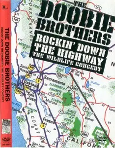 The Doobie Brothers  – Rockin' Down The Highway: The Wildlife Concert (1996) [2004, DVD 9]