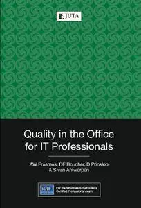 Quality in the Office for IT Professionals