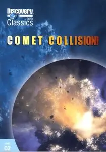 Discovery Channel - Comet Collision (2005)