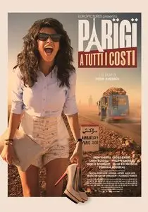 Parigi A Tutti I Costi / Paris à tout prix (2013)