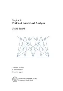 Topics in Real and Functional Analysis