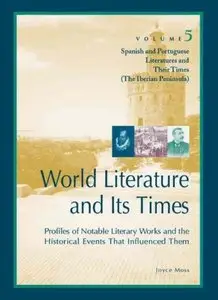 World Literature and Its Times: Spanish and Portuguese Literature and Their Times (repost)