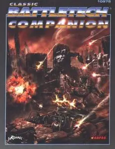 Classic Battletech RPG Companion (Repost)