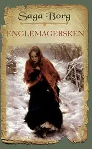 «Blodbrødre 5 - Englemagersken» by Saga Borg