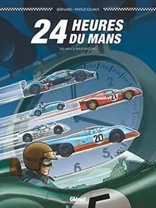 24 heures du Mans - Tome 10 - 100 ans d'innovations