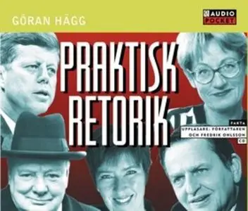 «Praktisk retorik» by Göran Hägg