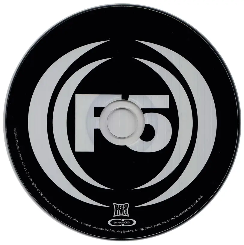 F5 - A Drug For All Seasons (2005)