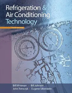 Refrigeration and Air Conditioning Technology, 6 edition (repost)