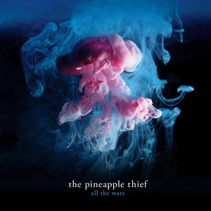 The Pineapple Thief - All The Wars (Reissue) (2012/2018)