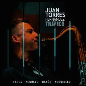 Juan Torres Fernández - Tráfico (2017)