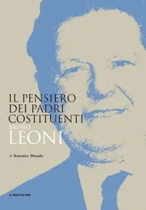 Antonio Masala - Il liberalismo di Bruno Leoni