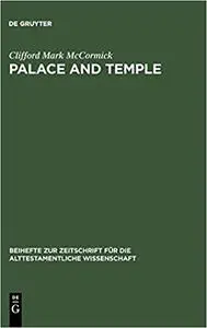 Palace and Temple: A Study of Architectural and Verbal Icons
