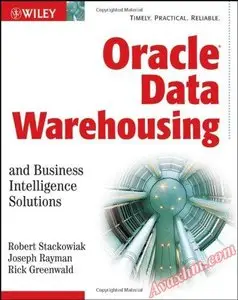 Oracle Data Warehousing and Business Intelligence Solutions [Repost]