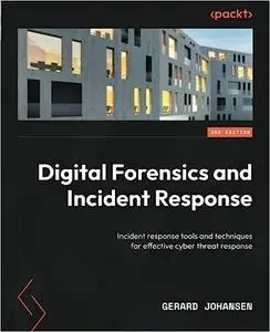 Digital Forensics and Incident Response