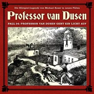 «Professor van Dusen, Die neuen Fälle - Fall 14: Professor van Dusen geht ein Licht auf» by Marc Freund
