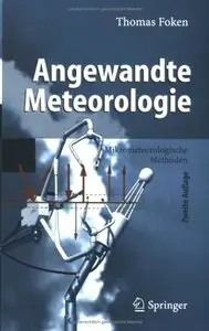 Angewandte Meteorologie: Mikrometeorologische Methoden