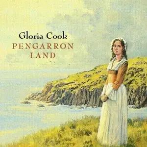 Cook, Gloria - Pengarron 01 - Pengarron Land