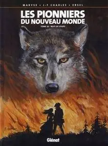 Les pionniers du Nouveau Monde - Tome 20 - Nuit de loups