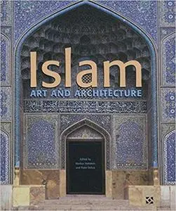 Islam : Art and Architecture