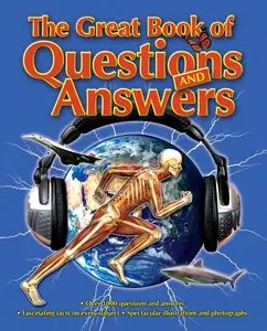 The Great Book of Questions and Answers: Over 1000 Questions and Answers (repost)