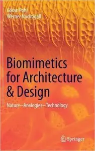 Biomimetics for Architecture & Design: Nature - Analogies - Technology