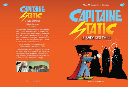 Capitaine Static - Tome 5 - La Bande des Trois