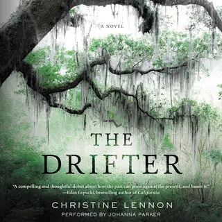 «The Drifter» by Christine Lennon