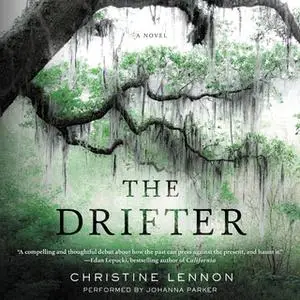 «The Drifter» by Christine Lennon