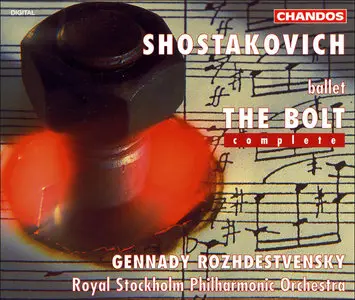 Shostakovich: The Bolt (Op. 27) - Complete ballet music