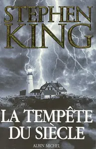 La Tempete du Siecle – Stephen King