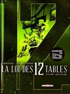 La Loi des 12 tables 4 - Volume quatrième
