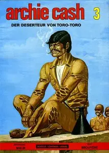 Archie Cash - Band 3 - Der Deserteur von Toro-Toro