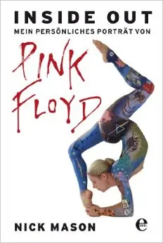 Inside out: Mein Porträt von Pink Floyd