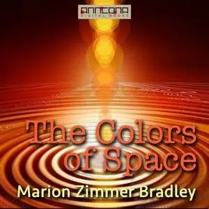 «The Colors of Space» by Marion Zimmer Bradley