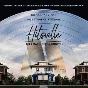 VA - Hitsville: The Making of Motown (Original Motion Picture Soundtrack) (Single CD Edition) (2019)