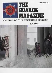 The Guards Magazine - Winter 2005