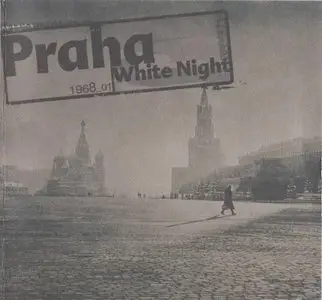 Praha - White Night (2003)