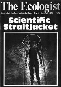 Resurgence & Ecologist - Ecologist, Vol 11 No 1 - Jan/Feb 1981