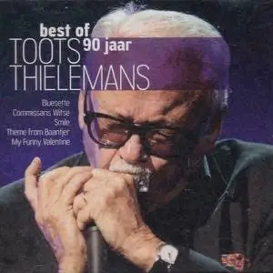 Toots Thielemans - Best of 90 Jaar Toots Thielemans (2012)