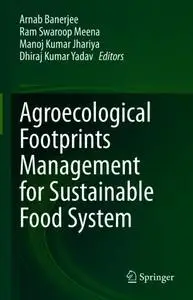 Agroecological Footprints Management for Sustainable Food System