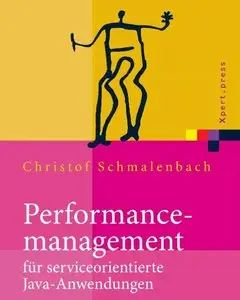 Performancemanagement für serviceorientierte Java-Anwendungen (repost)