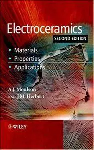 Electroceramics: Materials, Properties, Applications (Repost)