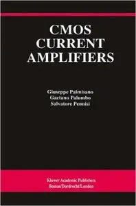 CMOS Current Amplifiers (Repost)